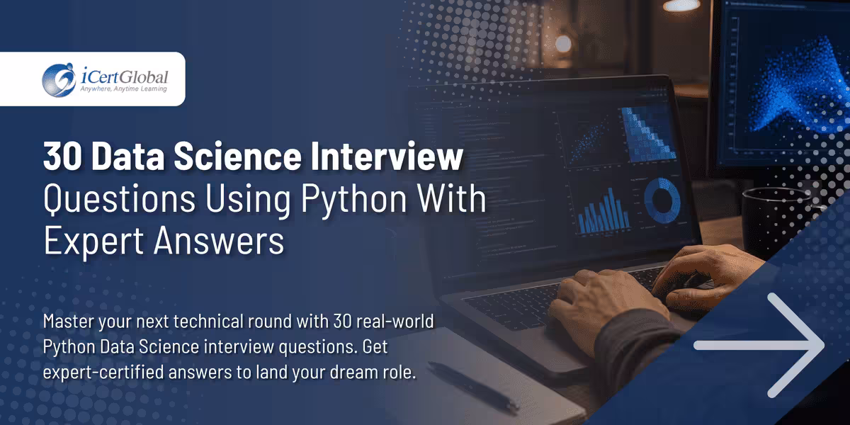 30 Data Science Interview Questions Using Python With Expert Answers