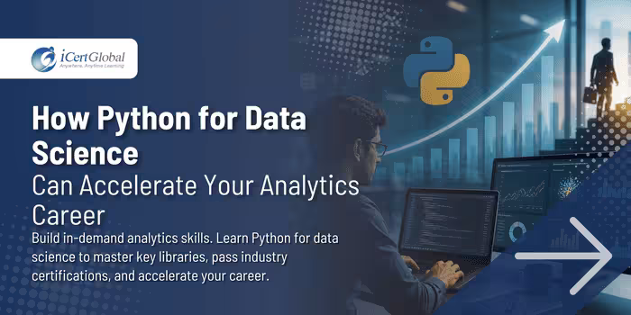 How Python for Data Science can Accelerate Your Analytics Career