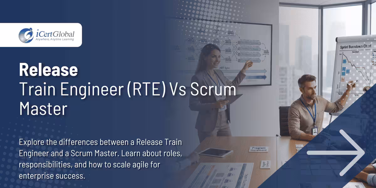 Release Train Engineer (RTE) Vs Scrum Master