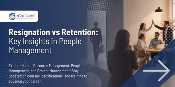 Resignation vs Retention: Key Insights in People Management