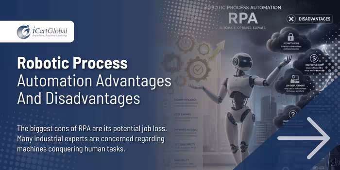Robotic Process Automation Advantages And Disadvantages