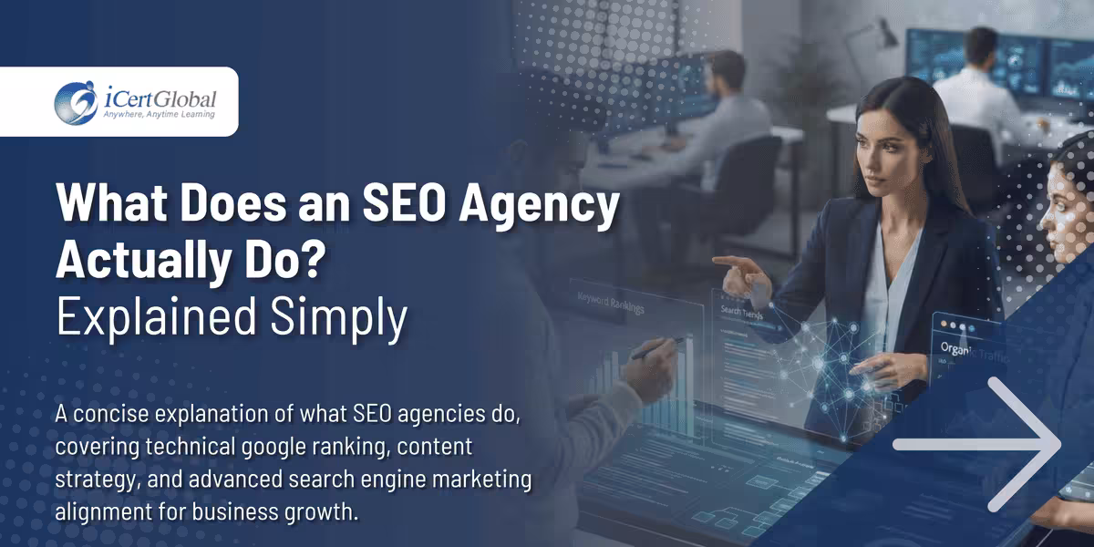 What Does an SEO Agency Actually Do? Explained Simply