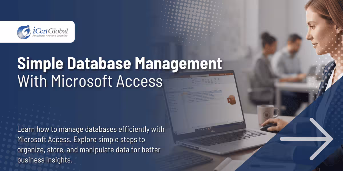 Simple Database Management with Microsoft Access