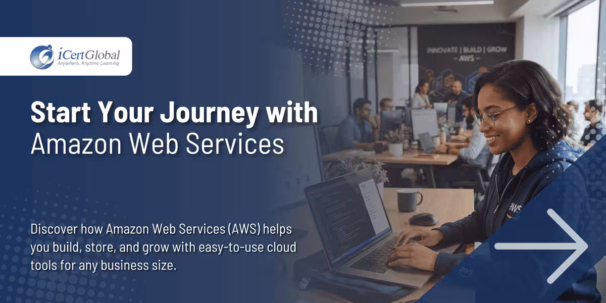 Start Your Journey with Amazon Web Services