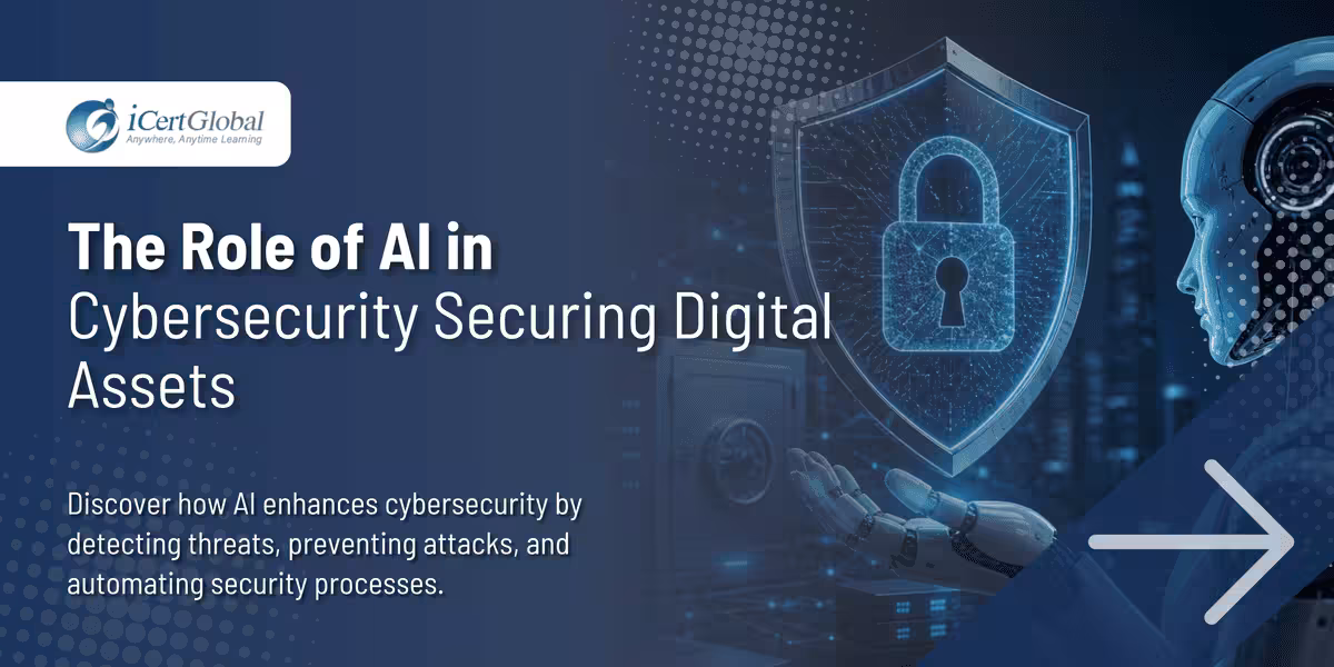 The Role of AI in Cybersecurity Securing Digital Assets