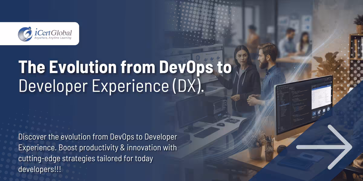 The Evolution from DevOps to Developer Experience (DX).