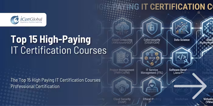 Top 15 High-Paying IT Certification Courses