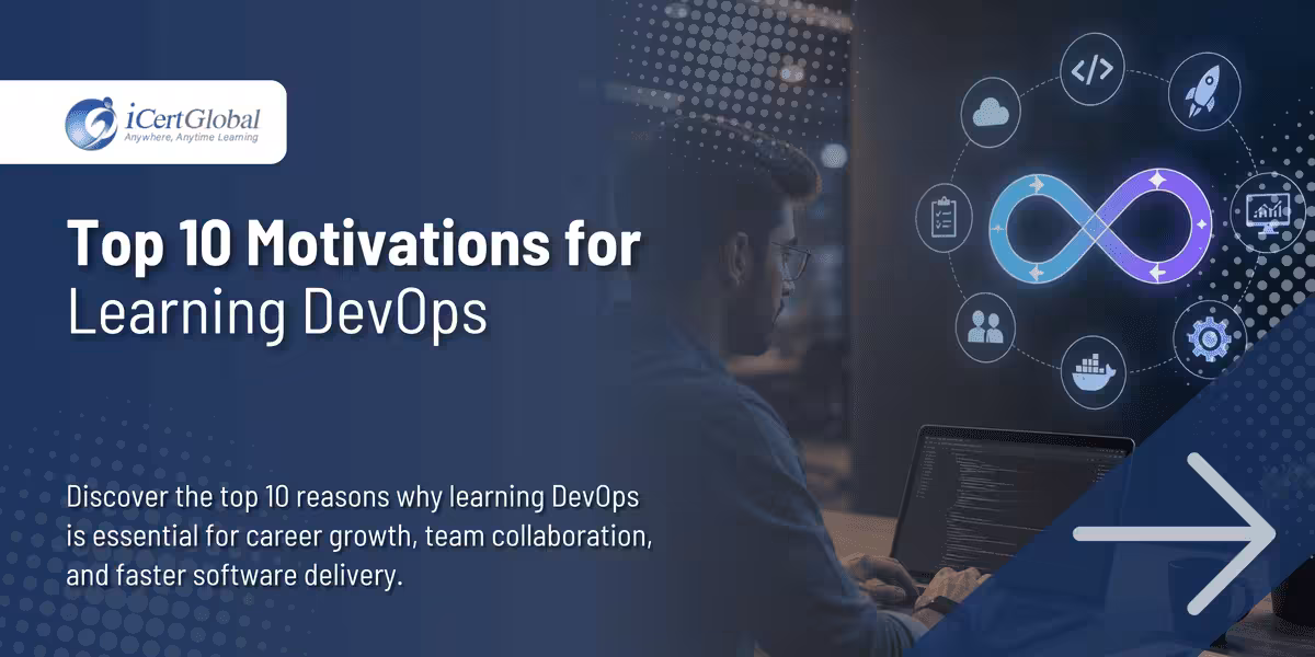 Top 10 Motivations for Learning DevOps