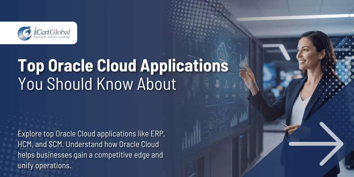 Top Oracle Cloud Applications You Should Know About