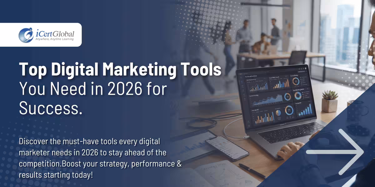 Top Digital Marketing Tools You Need in 2026 for Success.