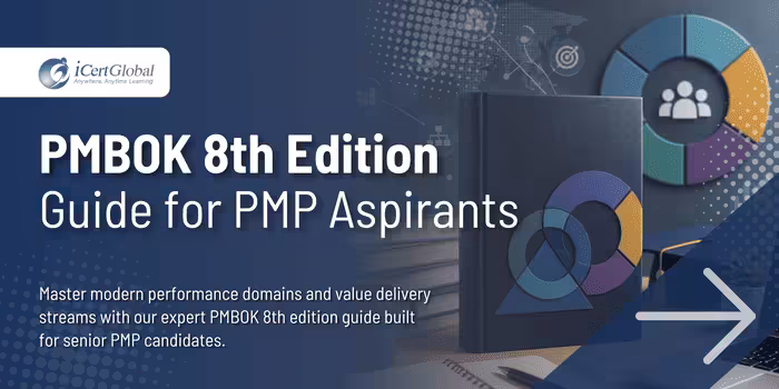 PMBOK 8th Edition Guide for PMP Aspirants