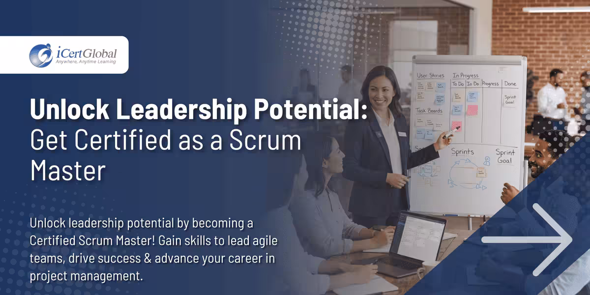 Unlock Leadership Potential: Get Certified as a Scrum Master