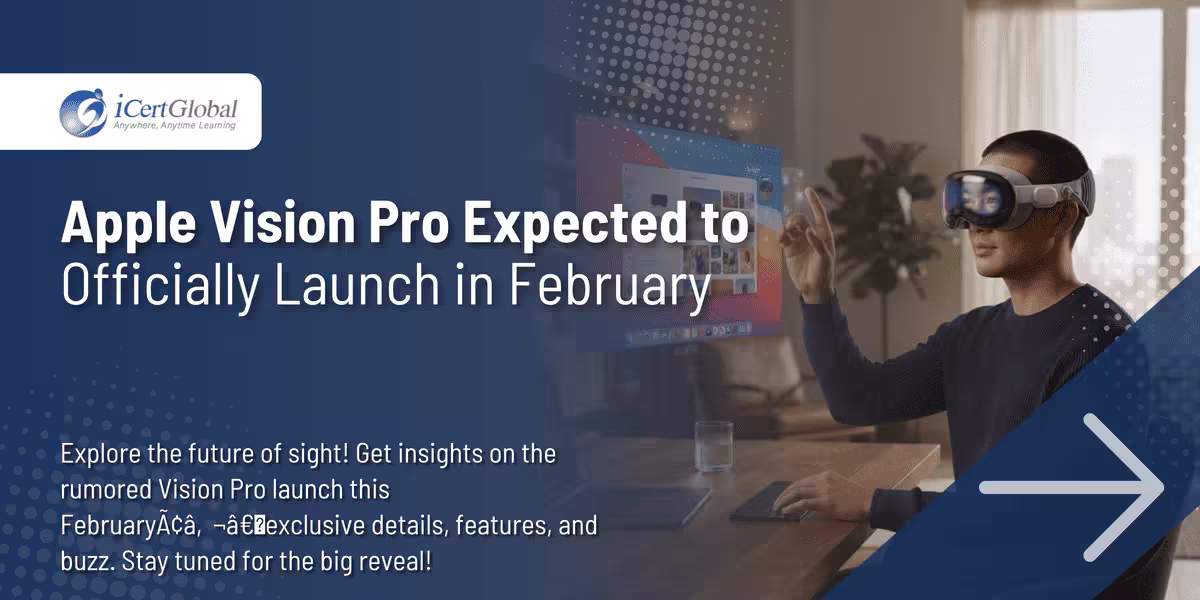 Apple Vision Pro Expected to Officially Launch in February