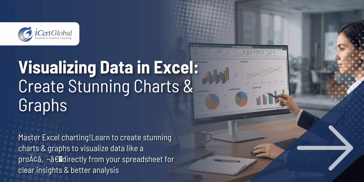 Visualizing Data in Excel: Create Stunning Charts & Graphs