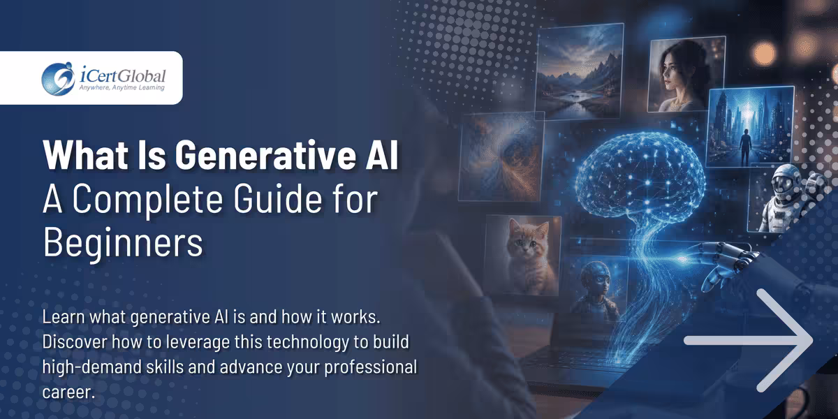 What Is Generative AI A Complete Guide for Beginners