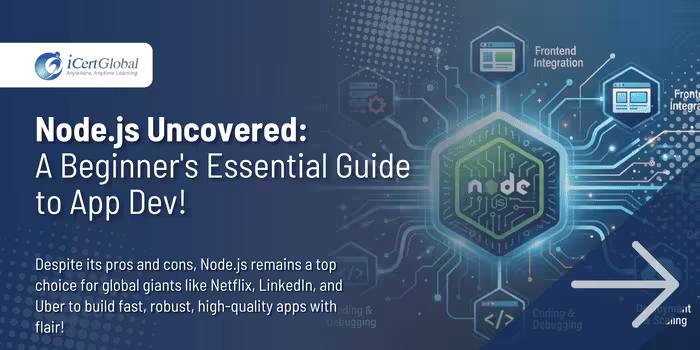 Node.js Uncovered: A Beginner's Essential Guide to App Dev!