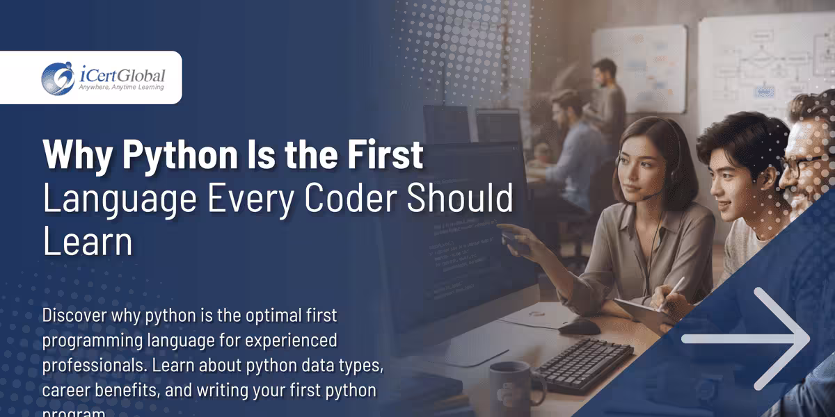 Why Python Is the First Language Every Coder Should Learn